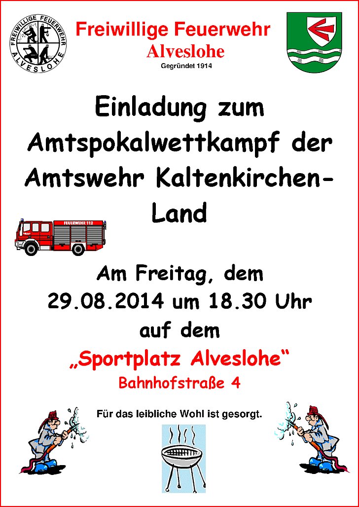 Amtspokalwettkampf der Amtswehr Kaltenkirchen-Land am 29.8. 2014 um 18,.30 auf dem Sportplatz Alveslohe