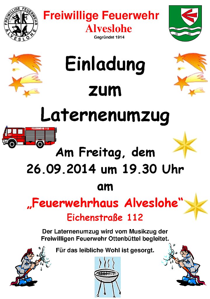 Laternenumzug am 26.09.2014 Treffpunkt am Feuerwehrhaus Eichenstr. 112