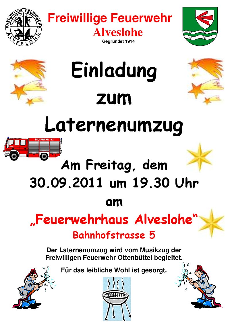 Freiwillige Feuerwehr Alveslohe lädt zum Laternenumzug am 30.09.2011 um 19:30 Uhr am Feuerwehrhaus in Alveslohe