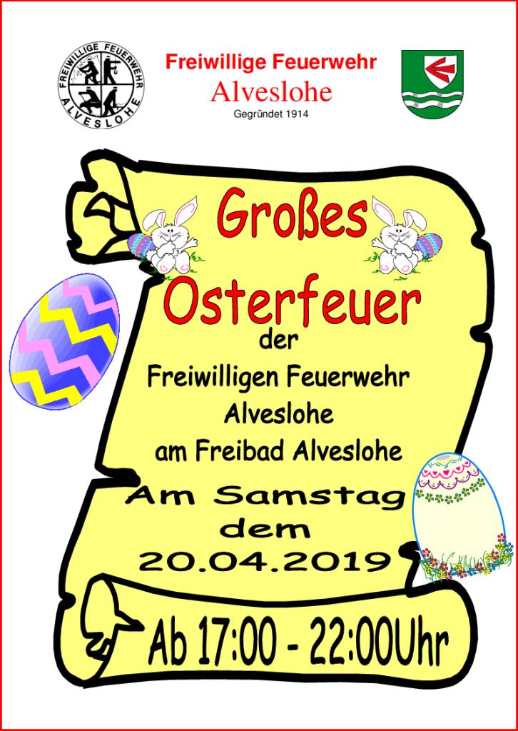 Osterfeuer der Freiwilligen Feuerwehr Alveslohe auf der Festwiese am Freibad am 20. April 2019 ab 17.00 Uhr