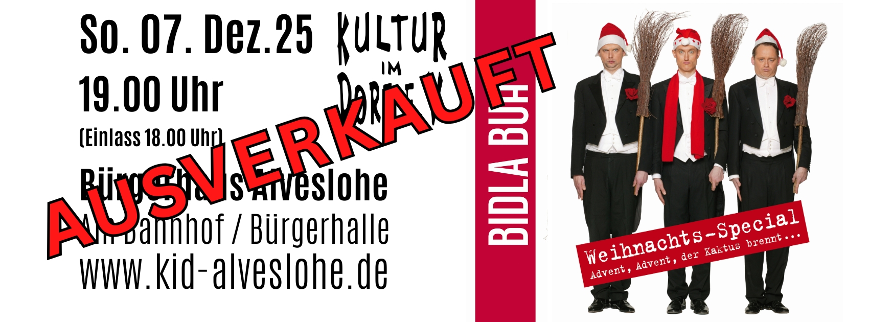 AUSVERKAUFT - Bidla Buh am 7. Dez.